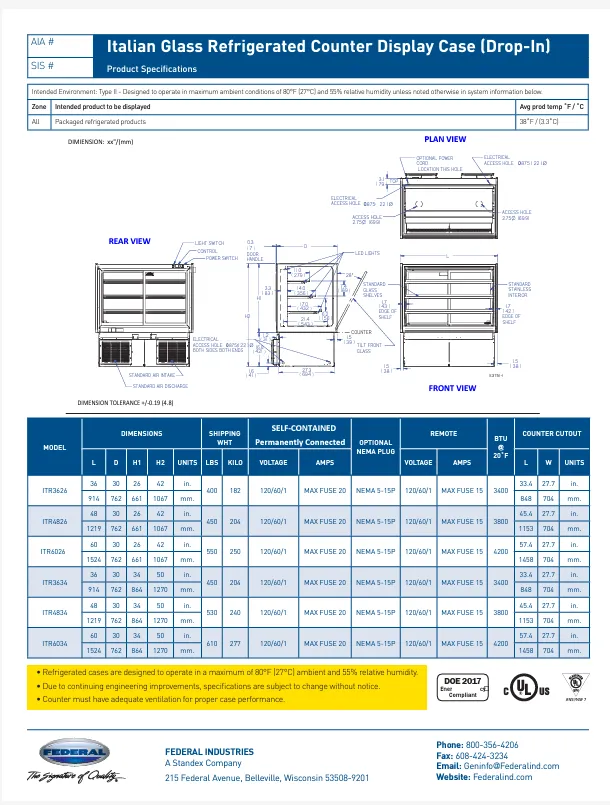 Federal Industries (ITR3634)-Refrigerated Drop In- 36" x 34"(H) Counter Case w/Straight Glass 120V